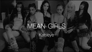 mean girls - katseye (sub español + lyrics)