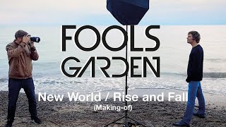 Fools Garden - New World / Rise and Fall (Making-of)