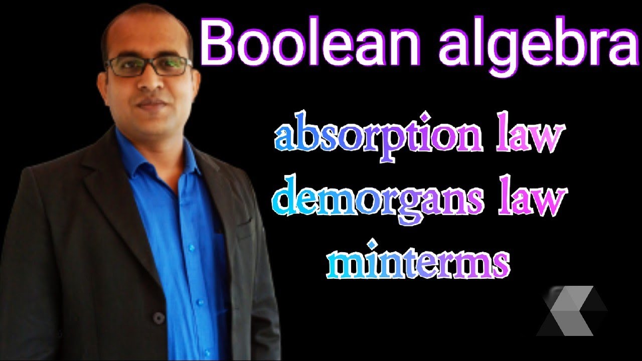 Boolean algebra video 5 - YouTube