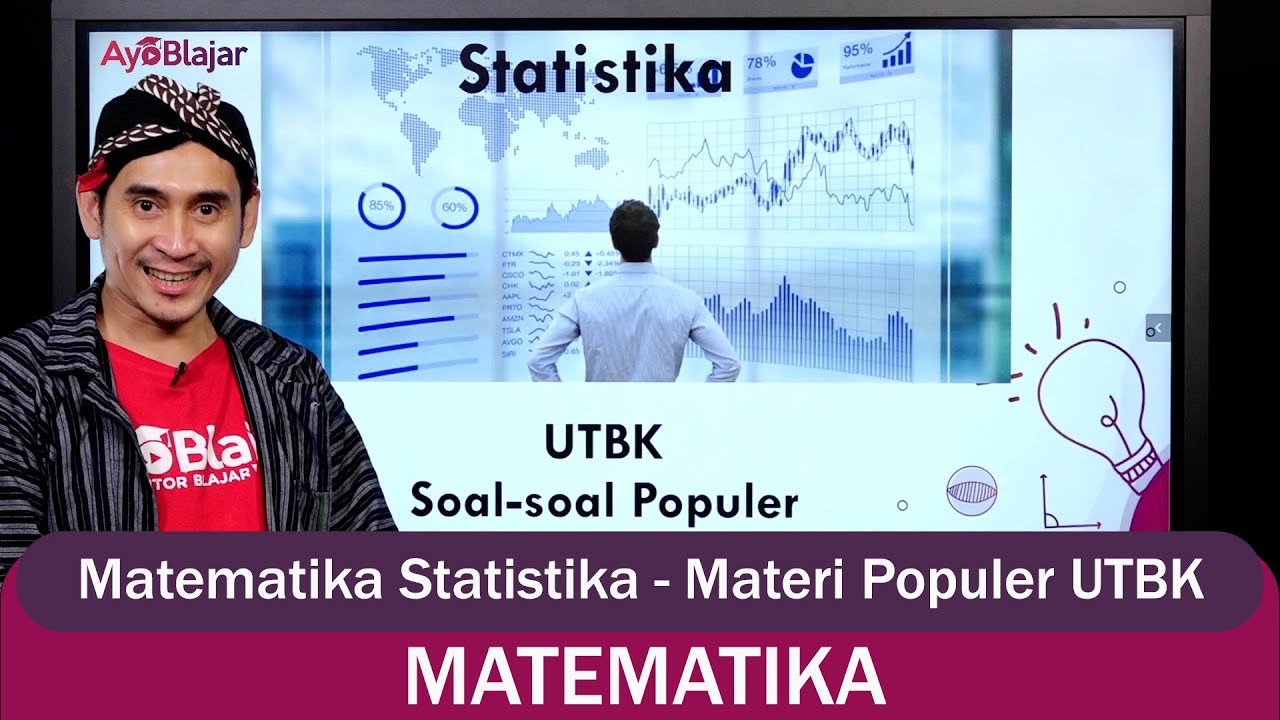 Matematika Kelas 12 - Statistika - Materi Populer UTBK