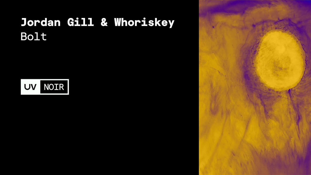 Ver Jordan Gill & Whoriskey - Bolt no YouTube Ver Jordan Gill & Whoriskey - Bolt no YouTube