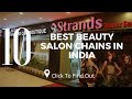 Top 10 best beauty salon chains in india