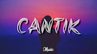 Kahitna - CANTIK (Lyrics)