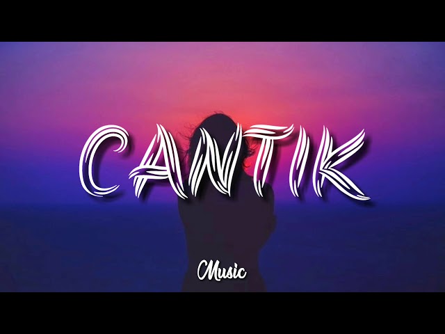 Kahitna - CANTIK (Lyrics) class=