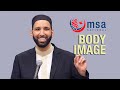 Body Image: Reality and Standards - Omar Suleiman - MSA National