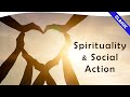 Spiritual Practice as Social Action, Social Action as Spiritual Practice | Theosophical Classic 2007