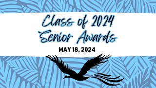 2024 Senior Awards Night