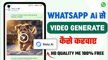 Whatsapp Ai Se Videos Generate Kaise Kare | How To Generate Videos With Meta Ai | Ai Video Generator