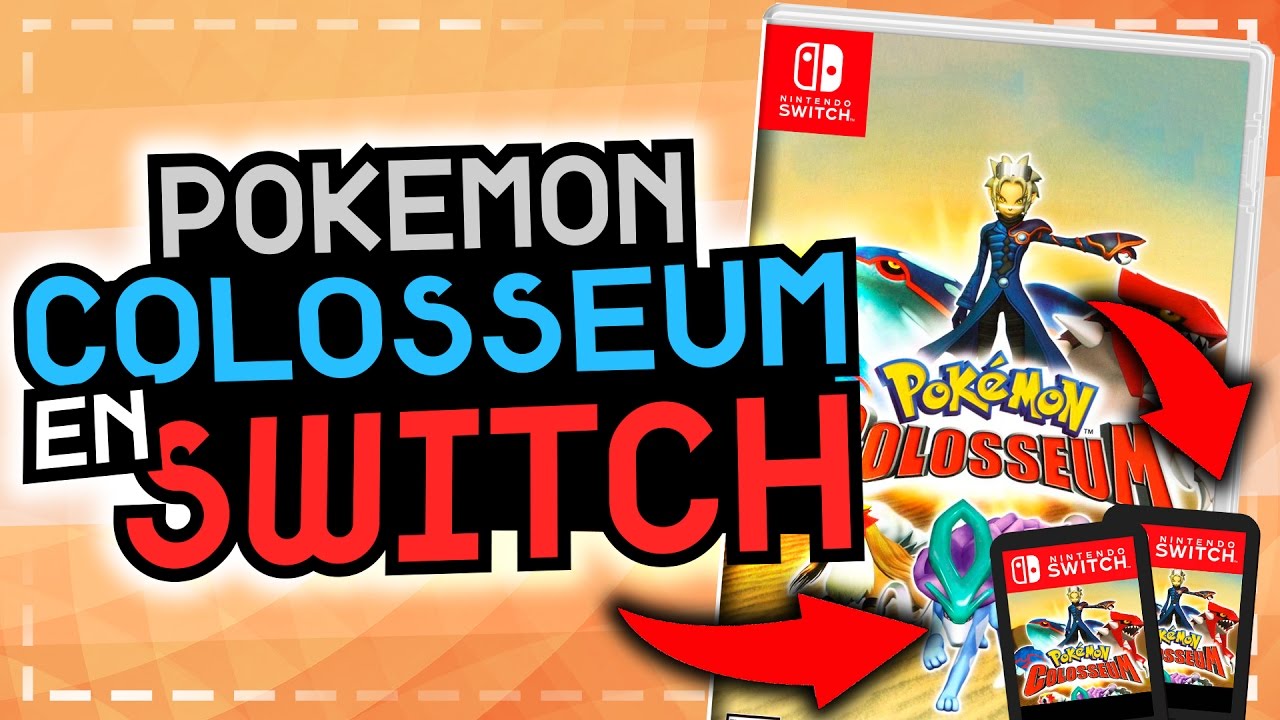 Existirá el REMAKE de POKÉMON COLOSSEUM en NINTENDO SWITCH!? YouTube
