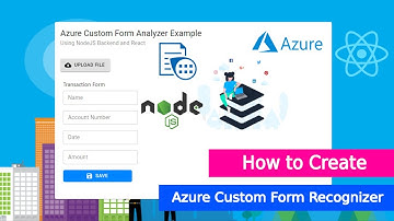 How to Create Azure Custom Form Recognizer | Use Form Recognizer in React - NodeJS Applications