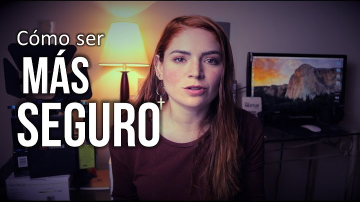 Cómo Ser Más Seguro de Sí Mismo 5 tips - Aumenta Tu Seguridad