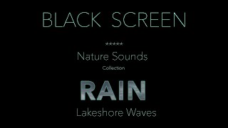 Soft Rain Sounds for Sleeping Black Screen - Gentle Rain Sound Dark Screen - Relaxing Water Ambience
