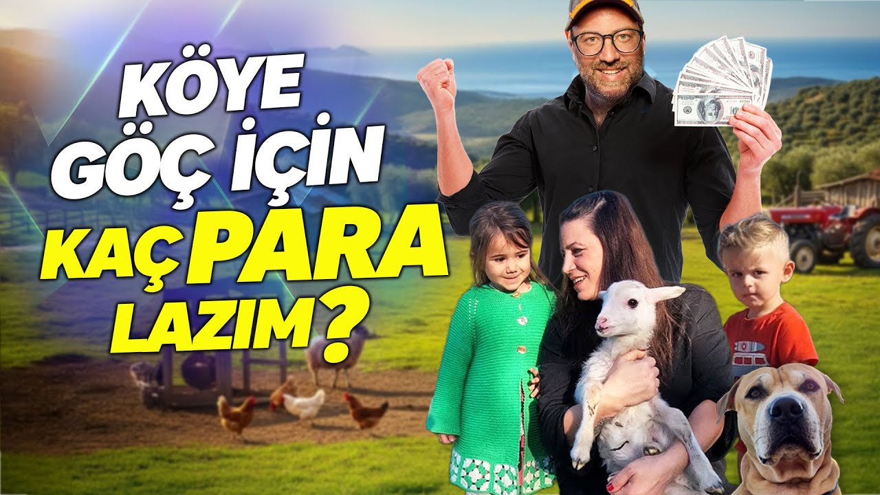 Köye Göçmek İçin Kaç Para Lazım? Gerçekleri İlk Kez Açıklıyoruz