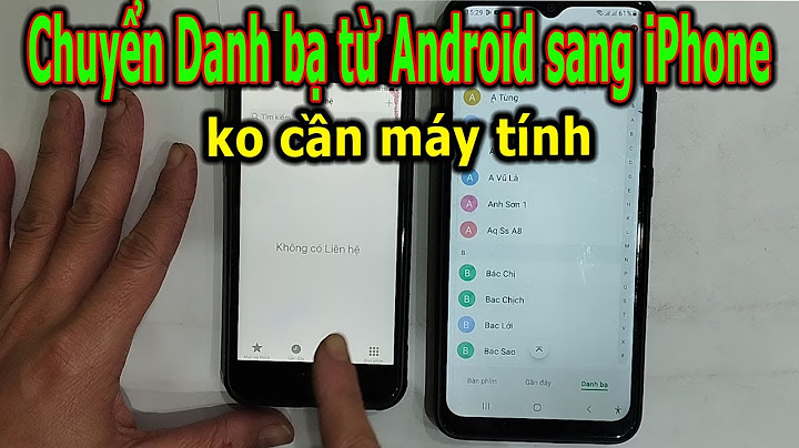 Hướng dẫn copy danh bạ từ máy tính vào iphone năm 2024