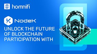 Unlock the Future of Blockchain Participation with NodeK