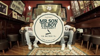 Mrson Tilboy Ftdj Sparky T-Για Να Πεισ Τιofficial Video