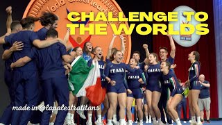 CHALLENGE TO THE WORLDS - made in @lapalestratitans