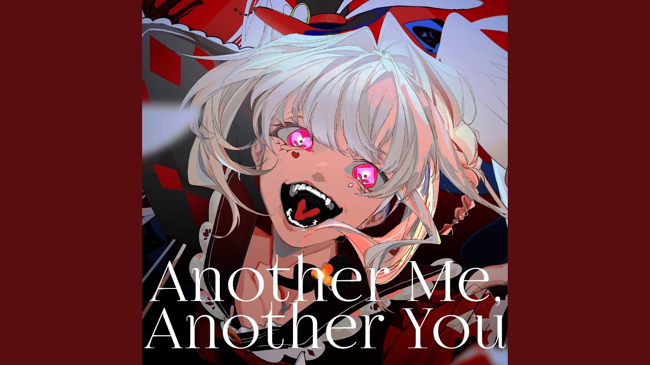 Watch Another Me, Another You on YouTube Watch Another Me, Another You on YouTube