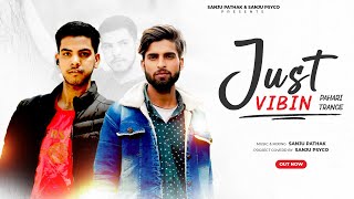 Download Lagu Just Vibin | Pahari Instrumental Music Song 2025 | Sanju Psyco , Sanju Pathak MP3 Download Lagu Just Vibin | Pahari Instrumental Music Song 2025 | Sanju Psyco , Sanju Pathak MP3