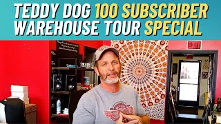 Teddy Dog Finds 100 Subscriber Warehouse Tour Special!