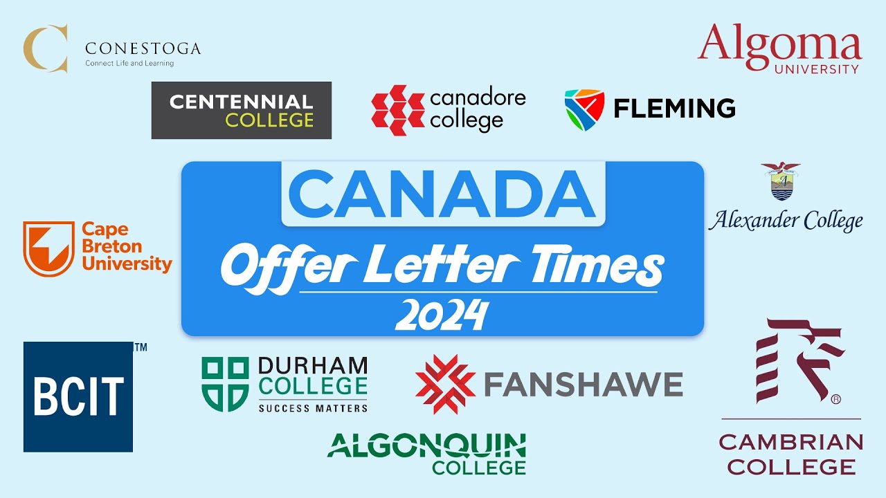 Canada Colleges and Universities Offer Letter Times Updated - YouTube