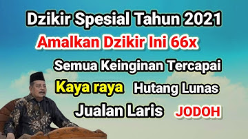 Keajaiban Khasiat Dzikir Allah 66x Hajat Terkabul Rezeki Datang Berlimpah Hutang Lunas
