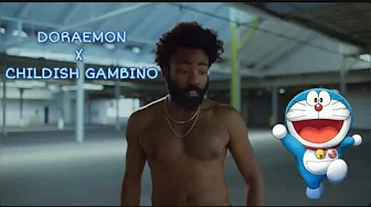 DORAEMON X CHILDISH GAMBINO | This is America Song | DORAEMON X CHILDISH GAMBINO | This is America Song |