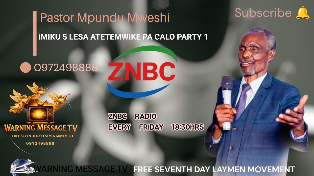 (SERMON TITLE IMIKU 5 LESA ATETEMWIKE PA CALO)BY PASTOR MPUNDU MWESHI.
