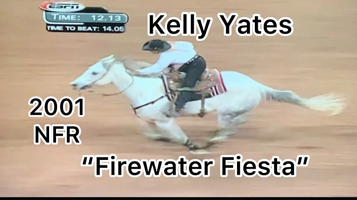 Kelly Yates & "Firewater Fiesta"  2001 NFR Barrel ...
