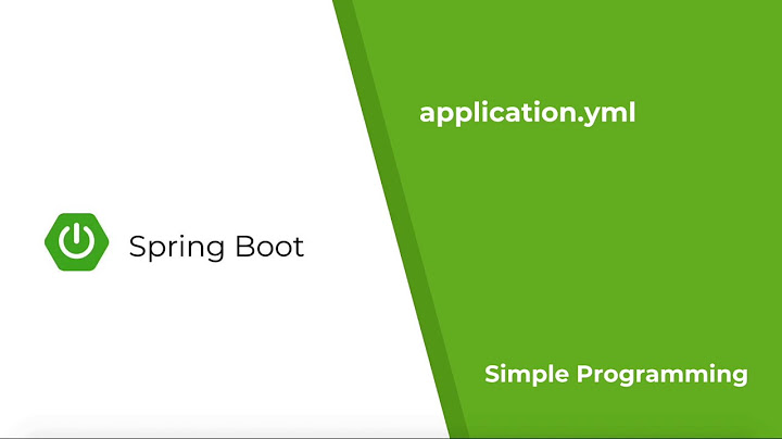 Spring Boot - application.yml | Simple Programming