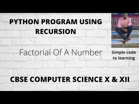 Factorial Of A Number In Python Using Recursion - YouTube