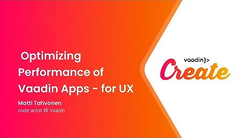 Optimizing Performance of Vaadin Apps: Removing Bottlenecks for a Seamless User Experience