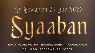 SYAABAN  Trailer Di Pawagam 29 JUN 2023 #syaaban #adiputra