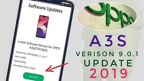 Oppo A3s Andriod Pie Version Update Found || Oppo A3s New Upgraded Versions