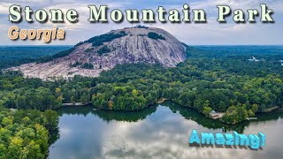 Wow! Stone Mountain Park, GA by Chosen Adventures 2,043 views 2 years ago 18 minutes