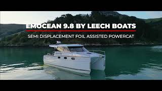 INTRODUCING EMOCEAN 9.8 | SEMI DISPLACEMENT FOIL ASISSTED POWERCAT | BY LEECH BOATS.