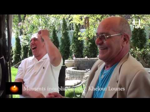 Kheloui Lounes : Moments inoubliables