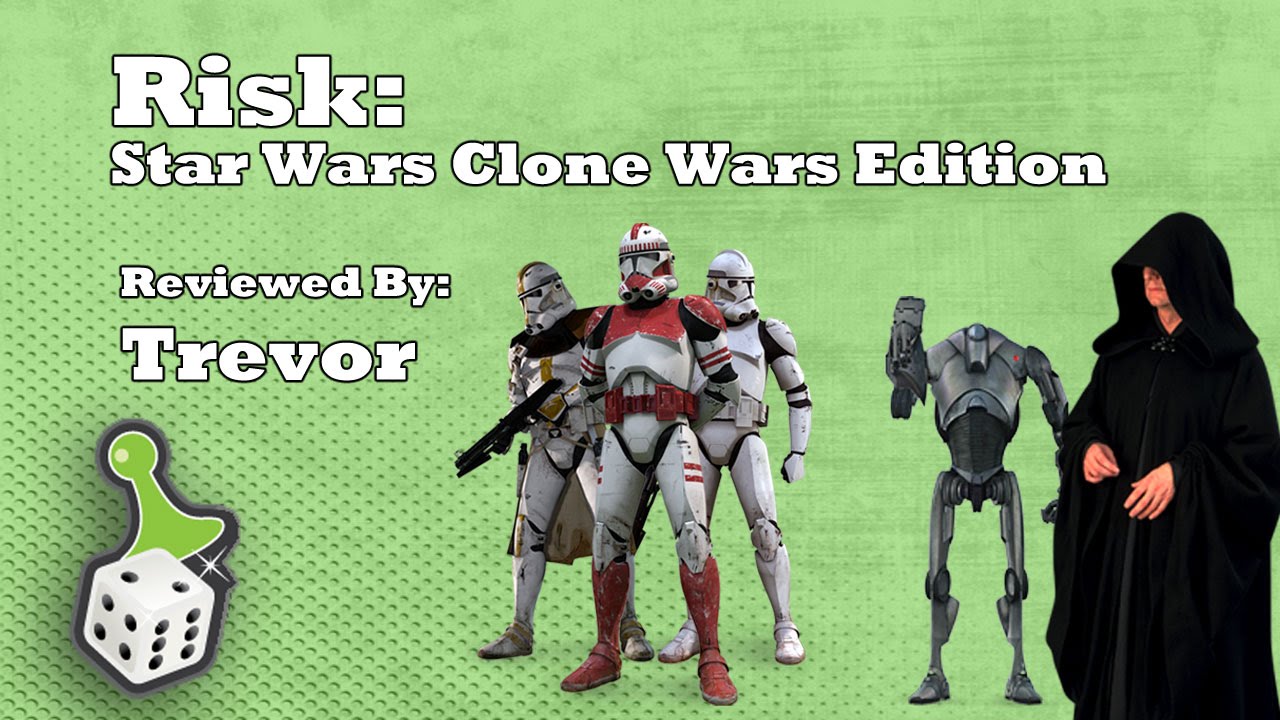 Board Game Review Risk Star Wars Clone Wars Edition YouTube