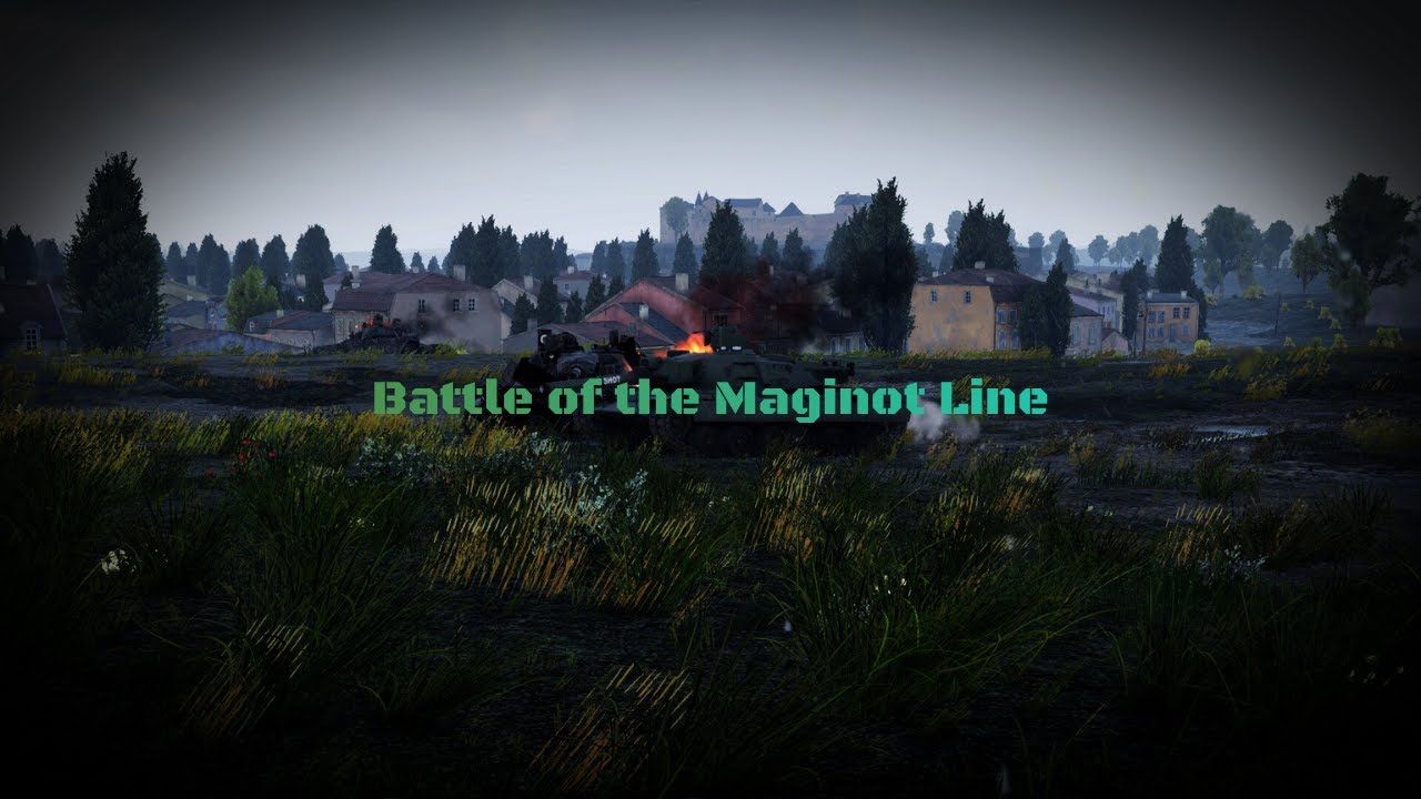 Battle of the Maginot Line - a War Thunder Cinematic