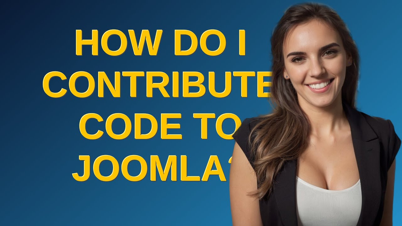 Contribute Code Joomla: How do I contribute code to Joomla? - YouTube
