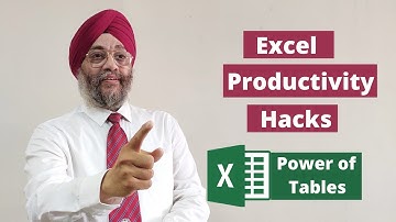 Excel Productivity Hacks- using Tables | Manmeet Singh Mehta