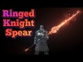 Dark Souls 3: Ringed Knight Spear (Weapon Showcase Ep.119)