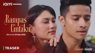 Teaser 2 | Rampas Cintaku | iQIYI Malaysia