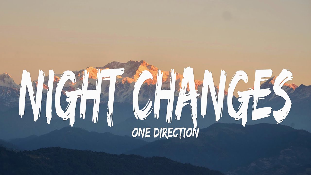 One Direction - Night Changes (Lyrics)