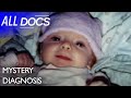 Baby Born With Flu Like Symptoms, But Could It Be More? | Mystery Diagnosis | Full Episode