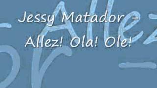 Jessy Matador - Allez! Ola! Ole!