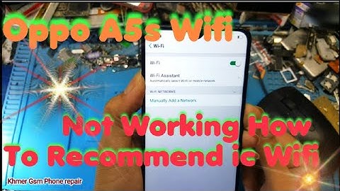 Oppo A5s Wifi Not Working How To Recommend Ic Wifi