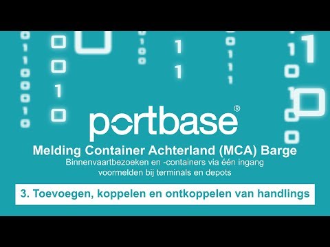 Melding Container Achterland (MCA) Barge Instructievideo 3. Handlings NL