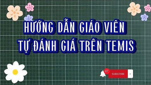 Tự đánh giá giáo viên 2023 năm 2024