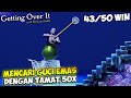 DIKIT LAGI KITA MENDAPATKAN GUCI EMAS SUDAH 43/50x WIN - Getting Over It with Bennett Foddy